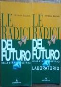 Le radici del futuro - Vittoria Calvani - copertina