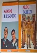2 Voll. Aldo Fabrizi - Gianni e Pinotto
