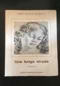 Una lunga strada di Enrica Pedroni Morello - copertina