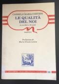 Le qualità del noi di Carmelo Maria Cortese