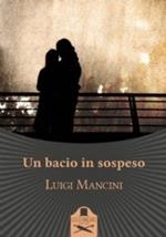 Un bacio in sospeso