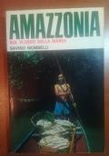 Amazzonia di Savino Mombelli