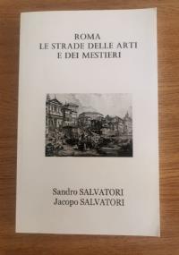 Roma le strade delle arti e dei misteri di Sandro e Jacopo Salvatori - copertina