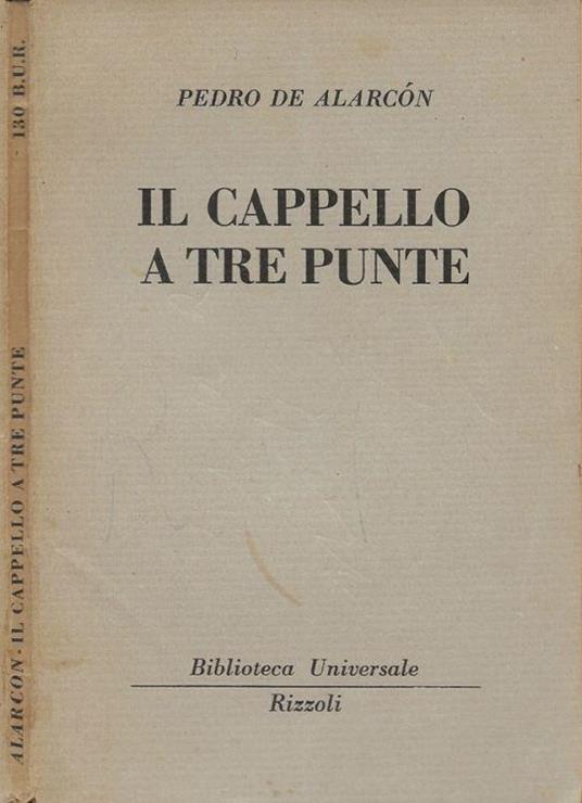 Il cappello a tre punte - Pedro A. de Alarcón - copertina