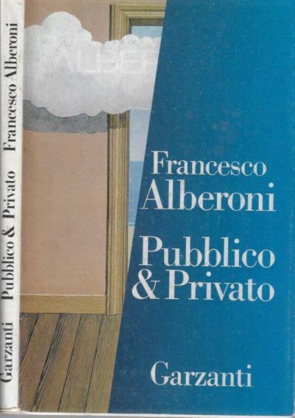 Pubblico & privato - Francesco Alberoni - copertina
