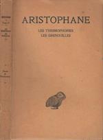 Les thesmophories - Les grenouilles, tomo IV
