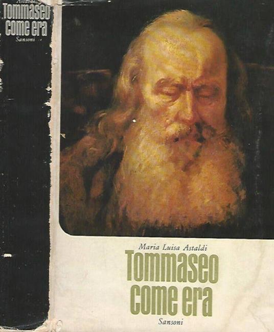 Tommaseo come era - M. Luisa Astaldi - copertina