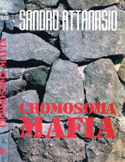 Cromosoma mafia - Sandro Attanasio - copertina