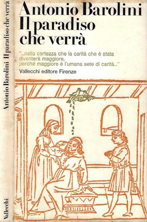 Il paradiso che verrà - Antonio Barolini - copertina
