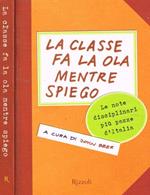 La classe fa la ola mentre spiego