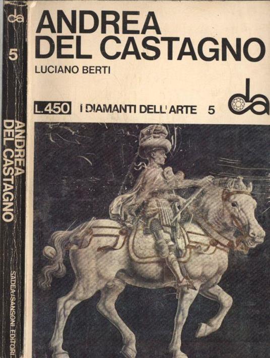 Andrea del Castagno - Luciano Berti - copertina