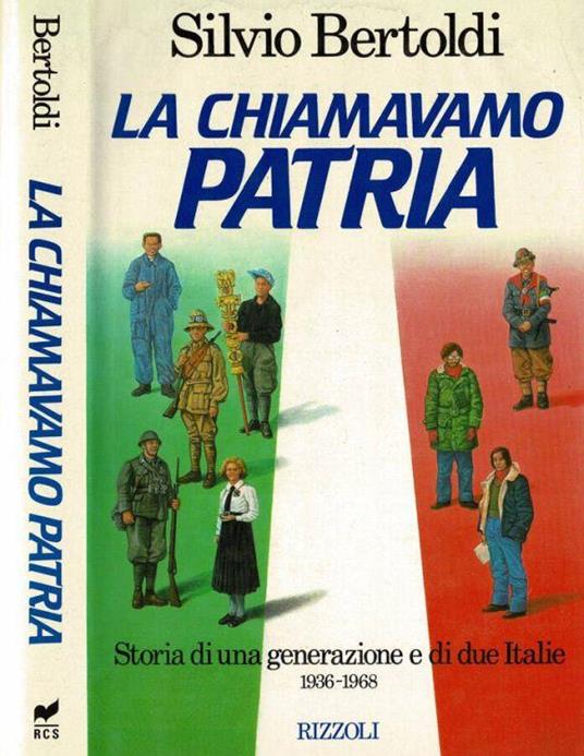 La chiamavano Patria - Silvio Bertoldi - copertina