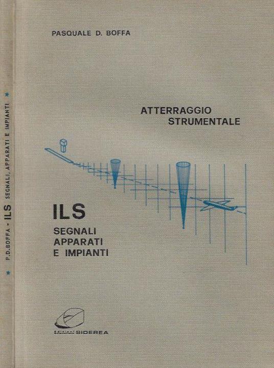 Isl Segnali Apparati E Impianti - Pasquale D. Boffa - copertina