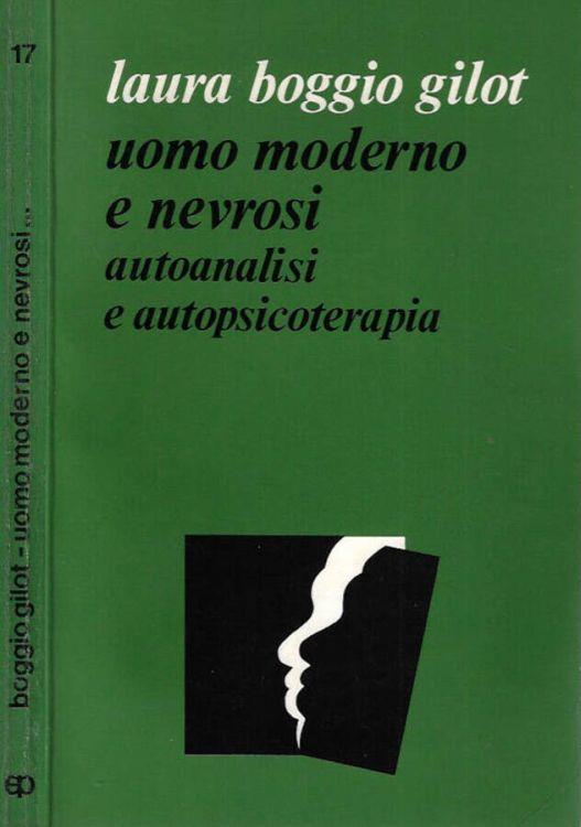 Uomo moderno e nevrosi - Laura Boggio Gilot - copertina