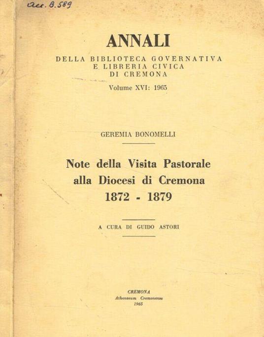 Annali della Biblioteca Governativa e Libreria Civica di Cremona. Volume XVI: 1965 - Geremia Bonomelli - copertina