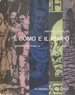 L' uomo e il tempo. Materiale di lavoro 3 - Serie 1