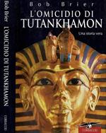 L' omicidio di Tutankhamon