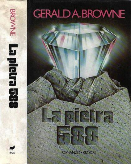 La pietra 588 - Gerald A. Browne - copertina