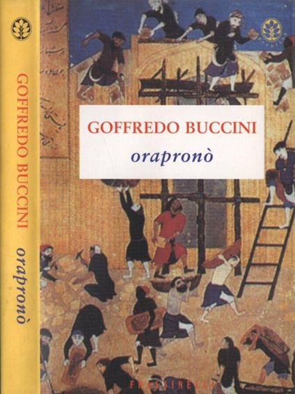 Orapronò - Goffredo Buccini - copertina