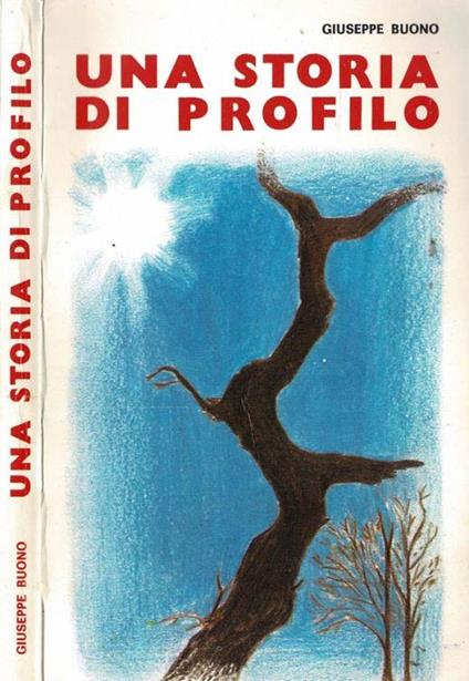 Una storia di profilo - Giuseppe Buono - copertina
