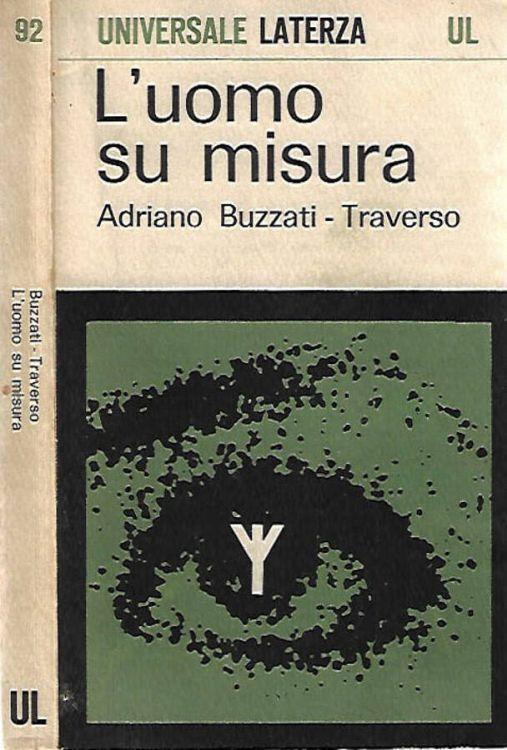 L' uomo su misura - Adriano Buzzati Traverso - copertina