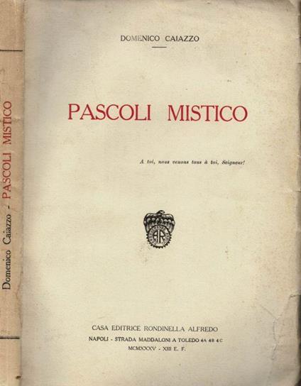 Pascoli mistico - Domenico Caiazzo - copertina
