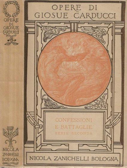 Confessioni e battaglie - Giosuè Carducci - copertina