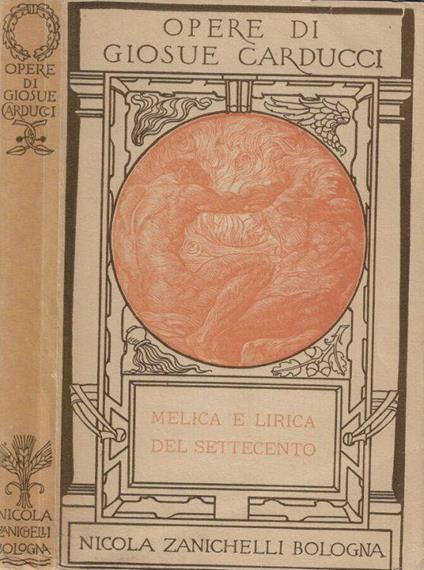 Melica e lirica del Settecento - Giosuè Carducci - copertina
