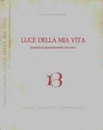 Luce della mia vita