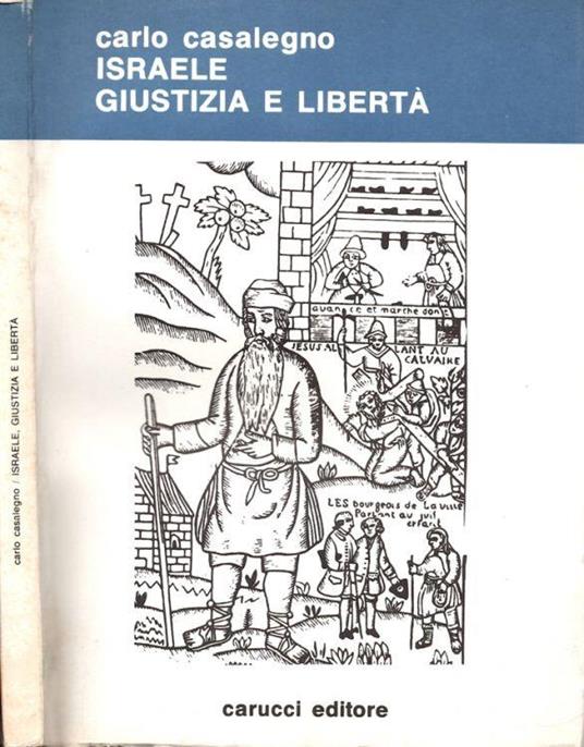 Israele giustizia e libertà - Carlo Casalegno - copertina