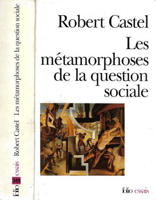 Les métamorphoses de la question sociale - Robert Castel - copertina