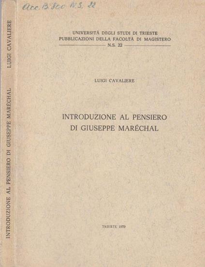 Introduzione al pensiero di Giuseppe Marechal - P. Luigi Cavalieri - copertina