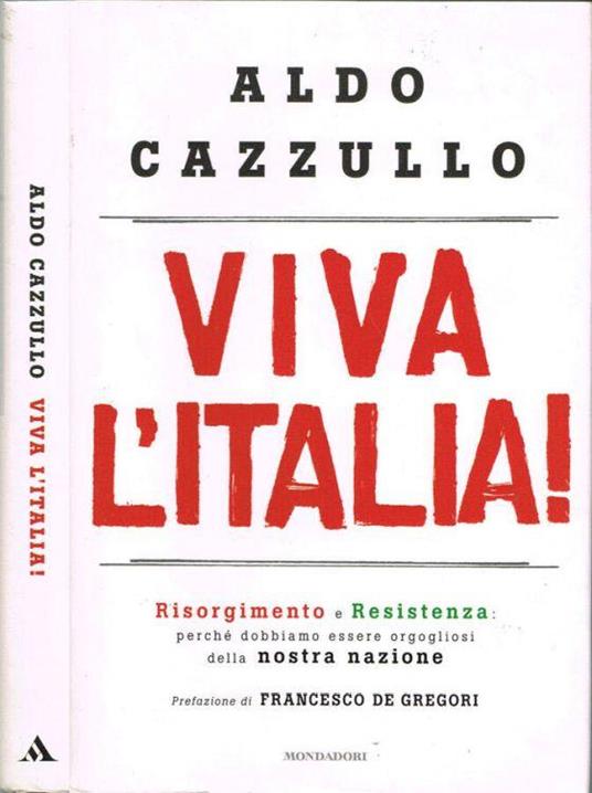 Viva l'Italia - Aldo Cazzullo - copertina