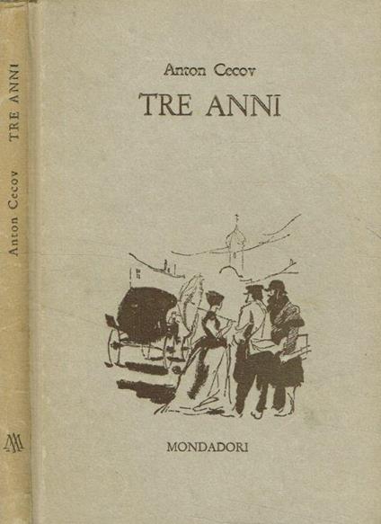 Tre anni - Anton Cechov - copertina