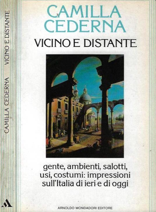 Vicino e distante - Camilla Cederna - copertina