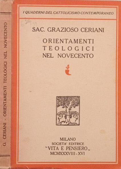 Orientamenti teologici nel Nocecento - Grazioso Ceriani - copertina