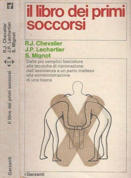 Il libro dei primi soccorsi - R. J. Chevalier - copertina