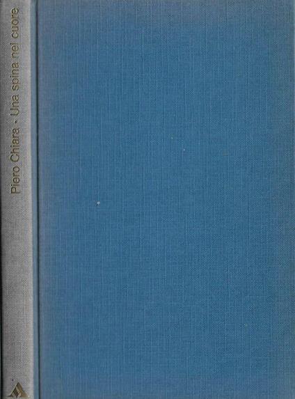 Una spina nel cuore - Piero Chiara - copertina