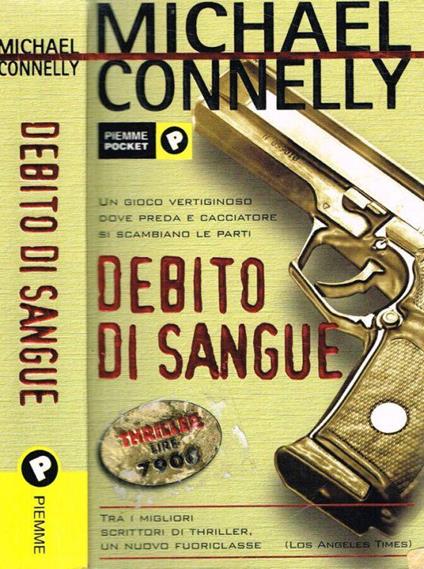 Debito di sangue - Michael Connelly - copertina