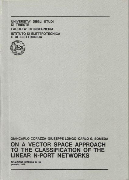On a vector space approach to the classification of the linear N-Port networks - Giancarlo Corazza - copertina