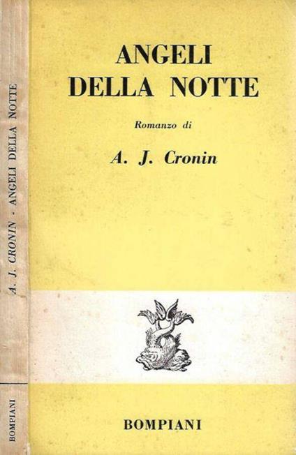 Angeli della notte - A. Joseph Cronin - copertina
