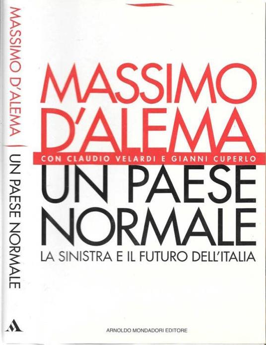 Un paese normale - Massimo D'Alema - copertina