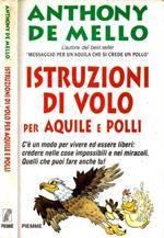 Istruzioni di volo per aquile e polli