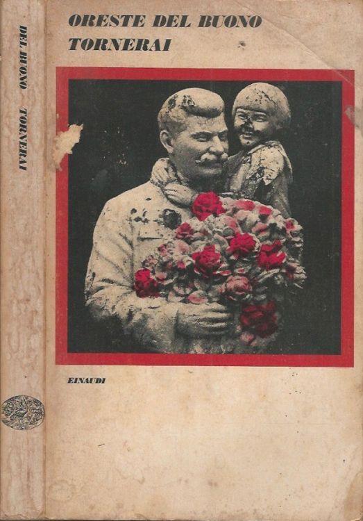 Tornerai - Oreste Del Buono - copertina