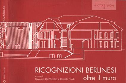 Ricognizioni berlinesi - Massimo Del Vecchio - copertina