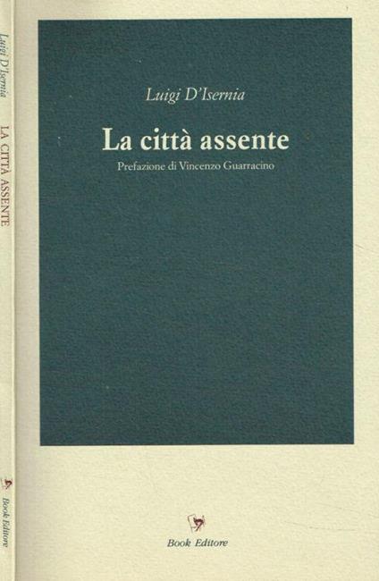 La città assente - Luigi E. D'Isernia - copertina