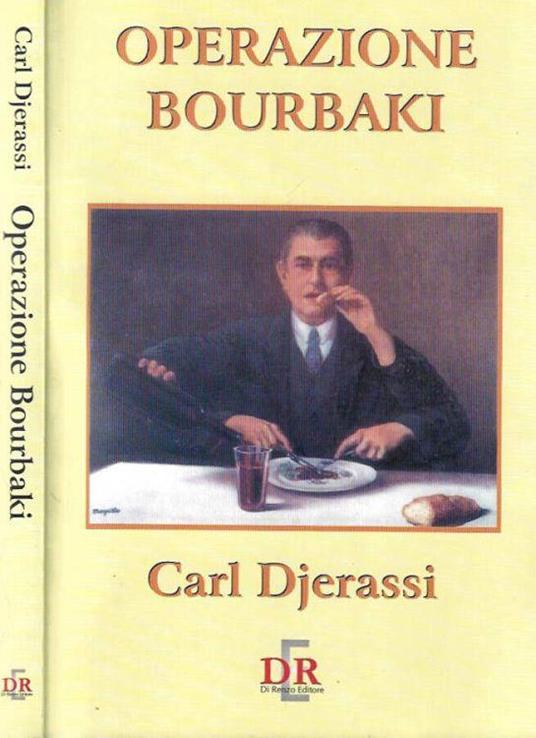 Operazione Bourbaki - Carl Djerassi - copertina