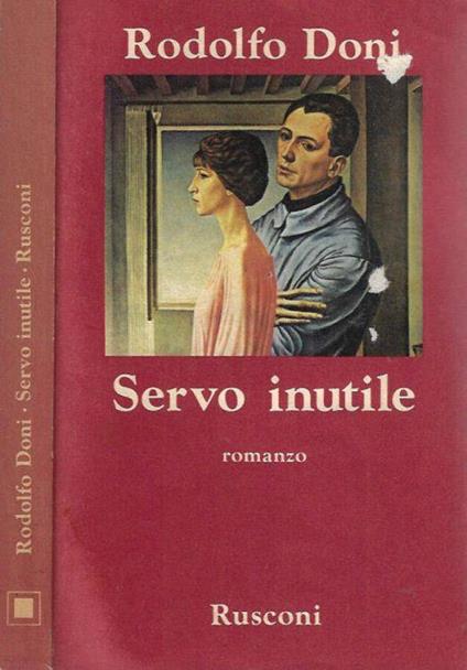 Servo inutile - Rodolfo Doni - copertina