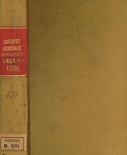Archives générales de médecine. Vol.I, 1896 - Simon Duplay - copertina