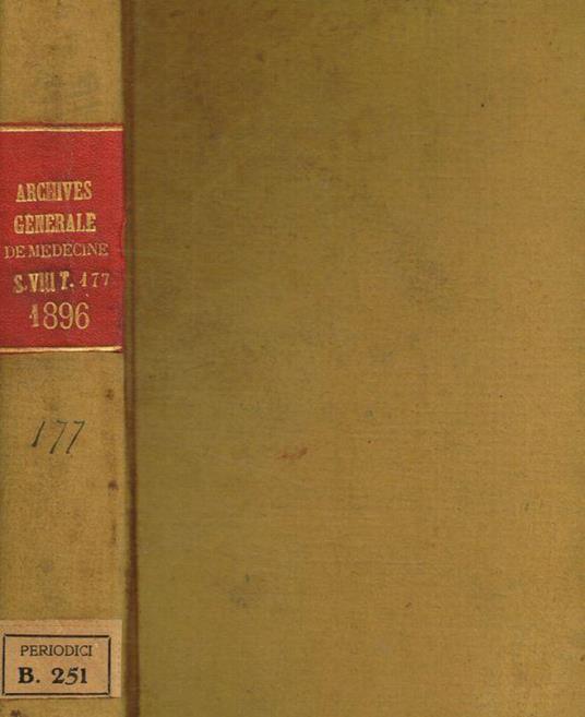 Archives générales de médecine. Vol.I, 1896 - Simon Duplay - copertina